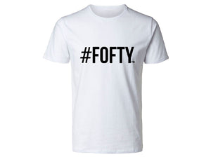 "#Fofty" T-Shirt