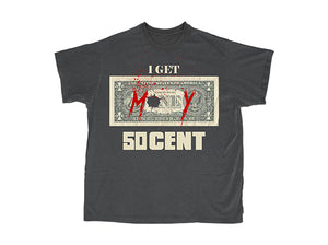 I Get Money Tee