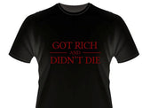 15th Anniversary "Got Rich and Didn't Die" Limited Edition T-Shirts