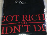 15th Anniversary "Got Rich and Didn't Die" Limited Edition T-Shirts
