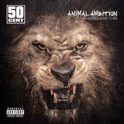 50 Cent Animal Ambition (Explicit)