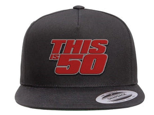 "This is 50" Hat
